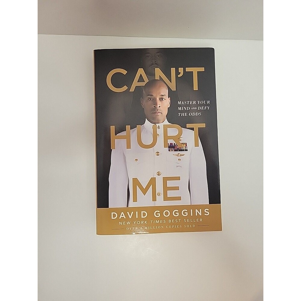 Can't Hurt Me : Master Your Mind and Defy the Odds by David Goggins (2018,...